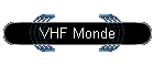 VHF Monde
