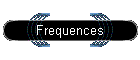 Frequences