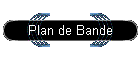 Plan de Bande