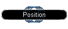 Position